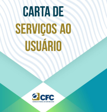 CFC publicou hoje a Carta de Serviços ao Usuário