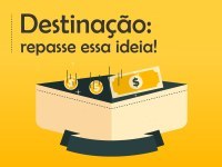 Destinando parte do Imposto de Renda para fundo de amparo a idosos, criança e adolescente.