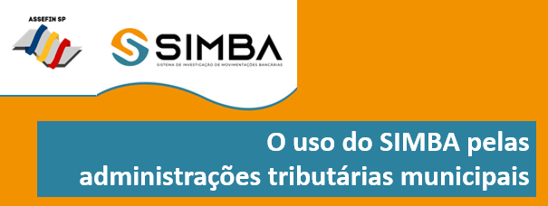 O uso do SIMBA pelas administrações tributárias municipais