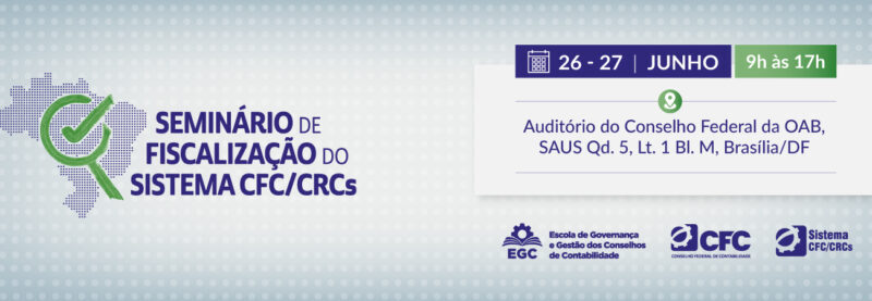 II Seminário de Fiscalização do Sistema CFC/CRCs