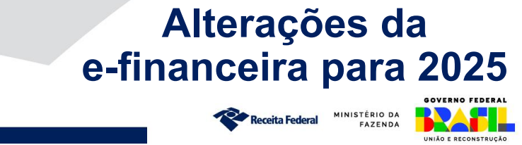 Receita Federal esclarece evolução na e-Financeira