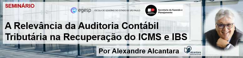 Seminário sobre auditoria contábil tributária na SEFAZ SP