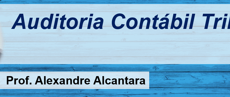 CGIBS orienta criação de Núcleos de Auditoria Contábil e Financeira para aperfeiçoar fiscalização do IBS