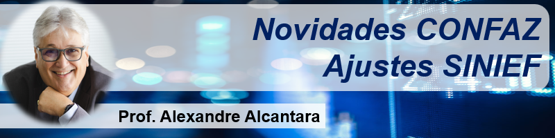 Novo Ajuste Sinief sobre operações específicas e emissão de documentos fiscais