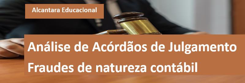 Análise de Acórdãos: Empresa desenquadrada do simples após auditoria contábil