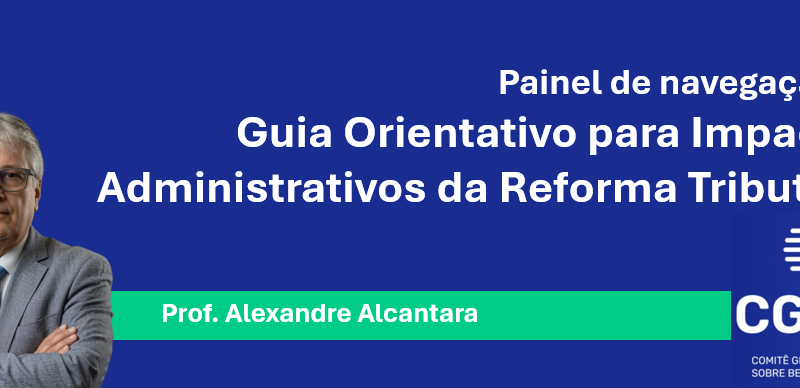 Guia Orientativo do CGIBS – Versão 3.0