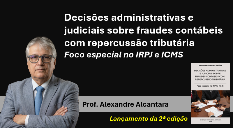 Decisões Administrativas e Judiciais sobre Fraudes Contábeis